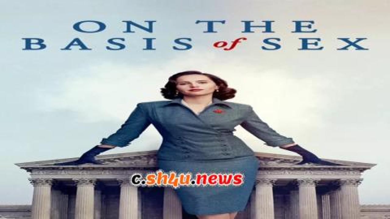 فيلم On the Basis of Sex 2018 مترجم - HD