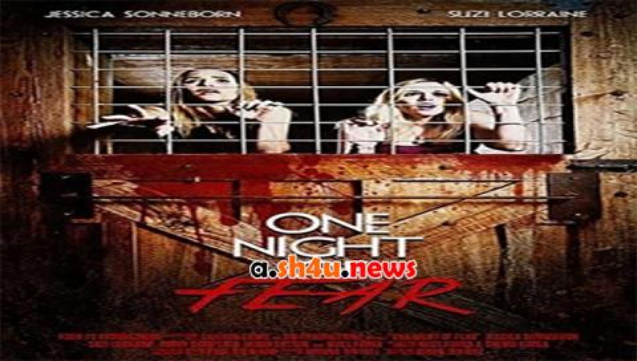 فيلم One Night of Fear 2016 مترجم - HD