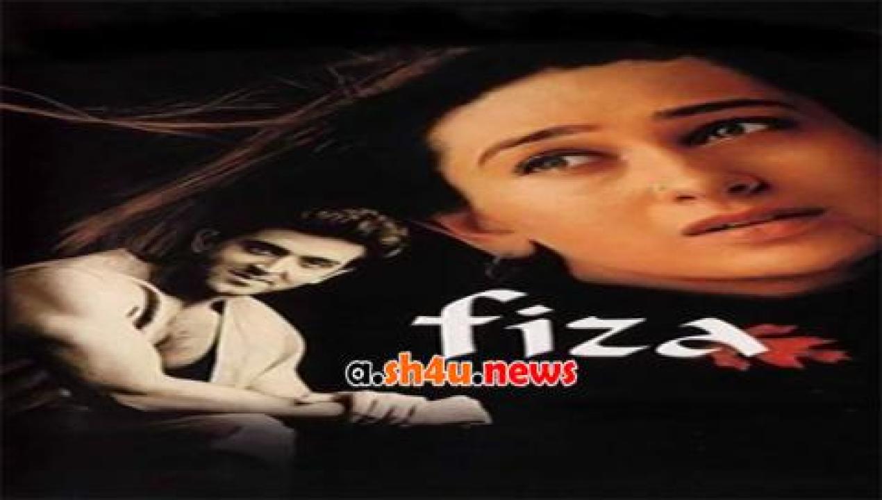 فيلم Fiza 2000 مترجم - HD