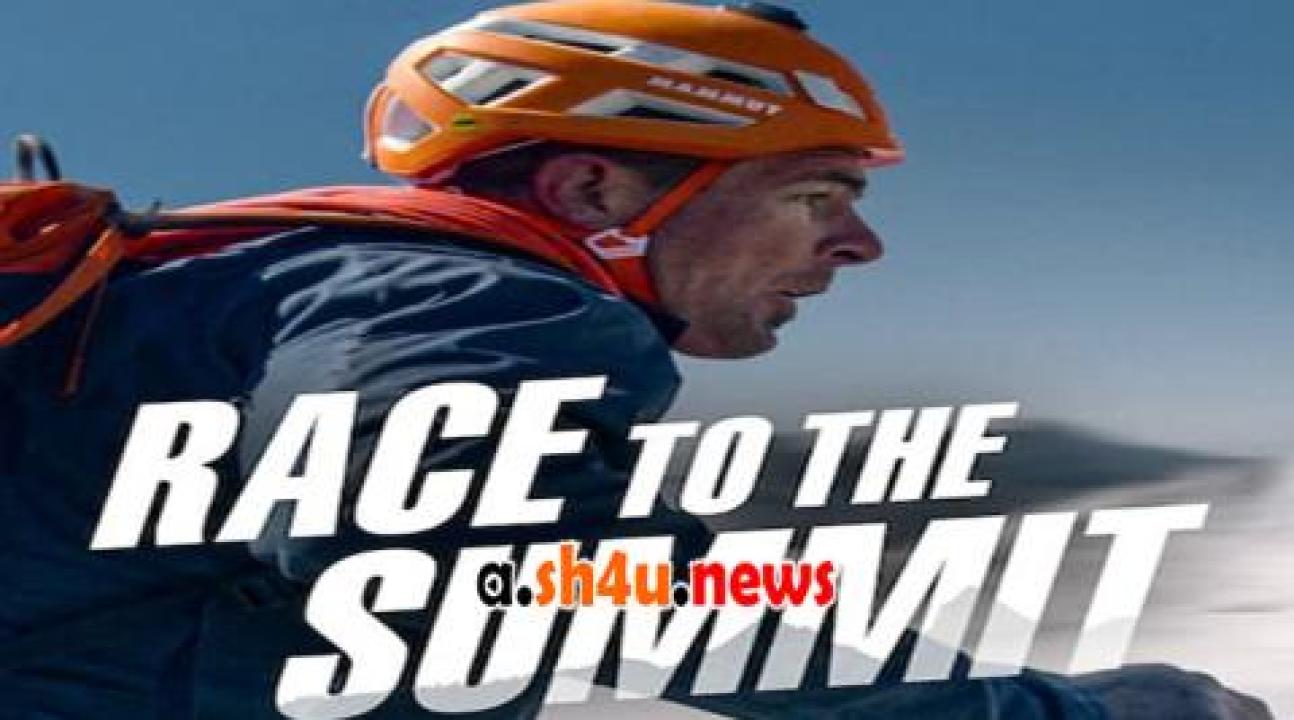 فيلم Race to the Summit 2023 مترجم - HD