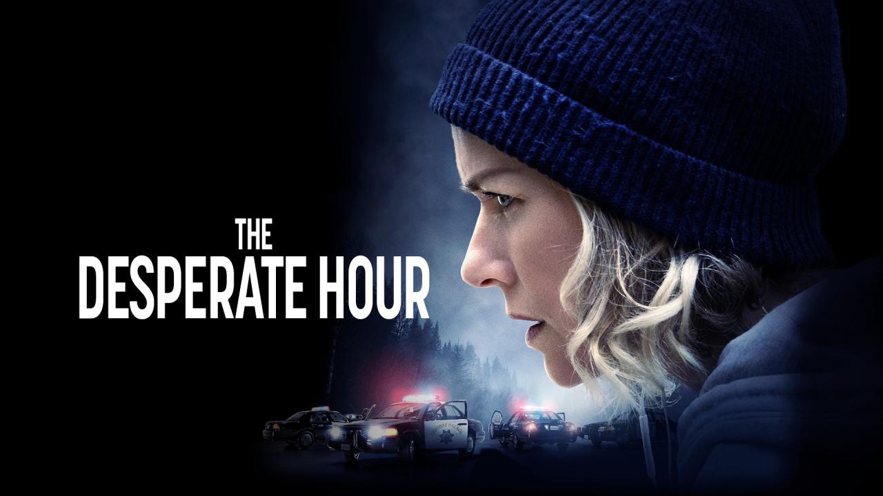 فيلم The Desperate Hour 2021 مترجم كامل HD