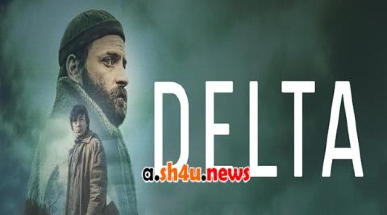 فيلم Delta 2022 مترجم - HD