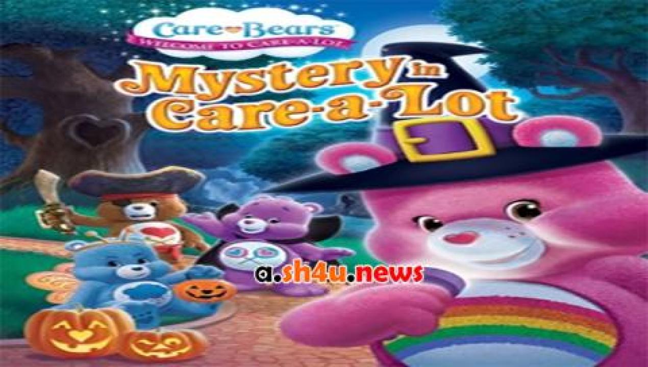 فيلم Care Bears Mystery in Care A Lot 2015 مترجم - HD