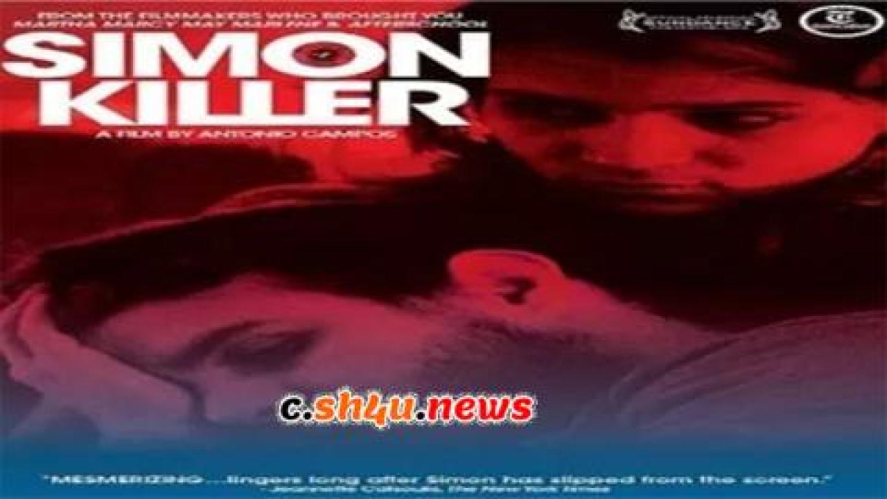 فيلم Simon Killer 2012 مترجم - HD