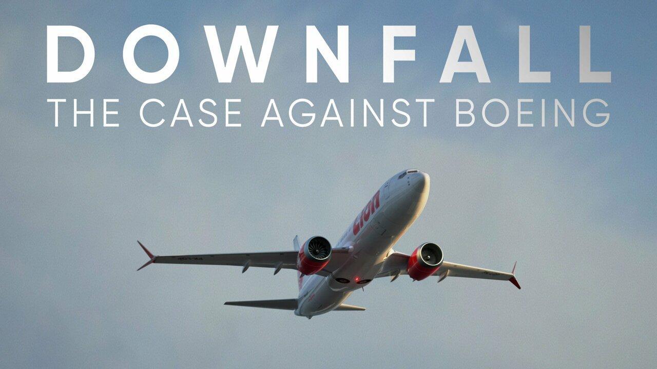 فيلم Downfall: The Case Against Boeing 2022 مترجم كامل HD