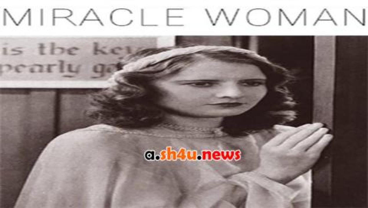 فيلم The Miracle Woman 1931 مترجم - HD