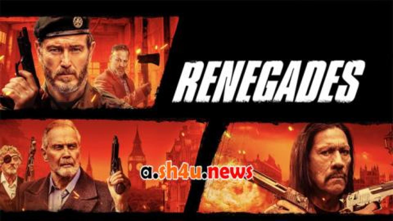 فيلم Renegades 2022 مترجم - HD