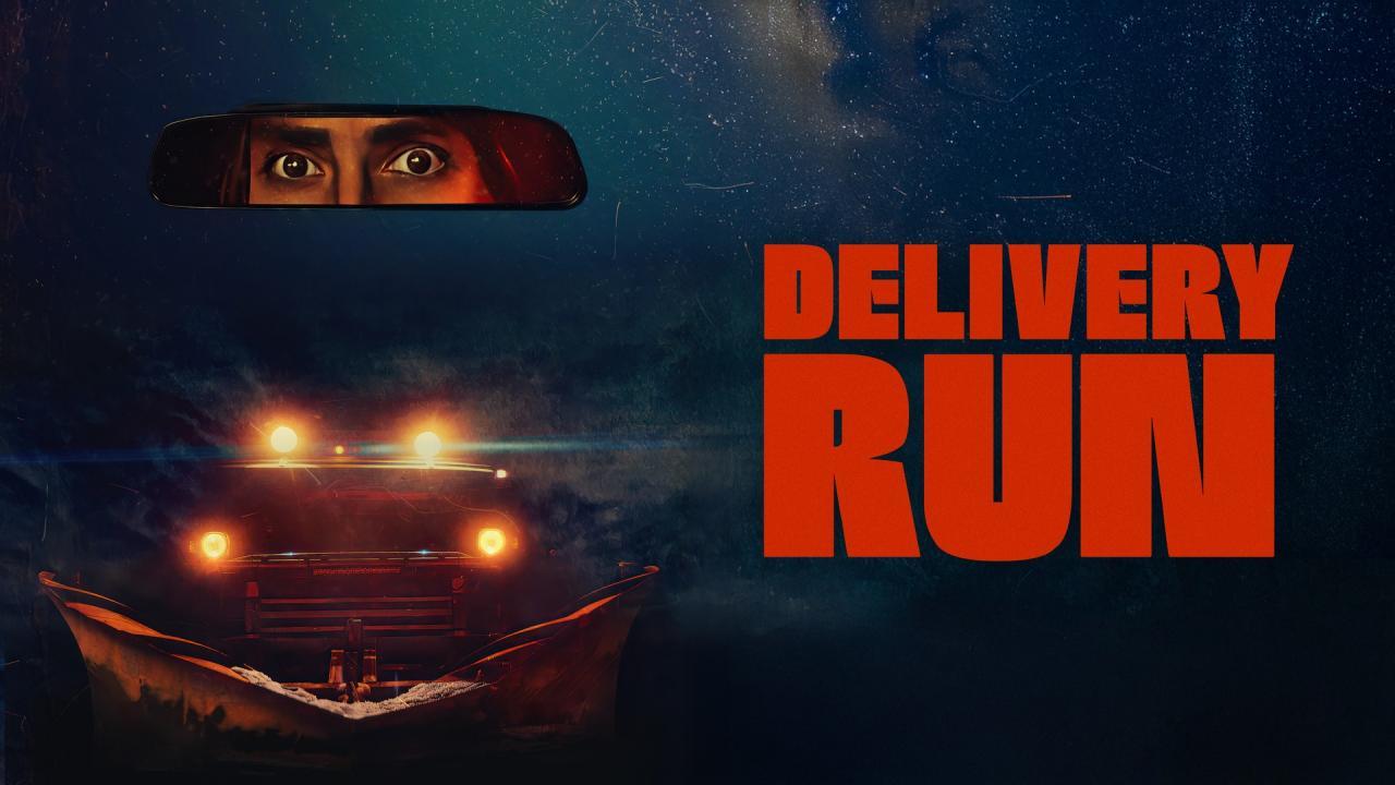 فيلم Delivery Run 2024 مترجم كامل بجودة عالية HD
