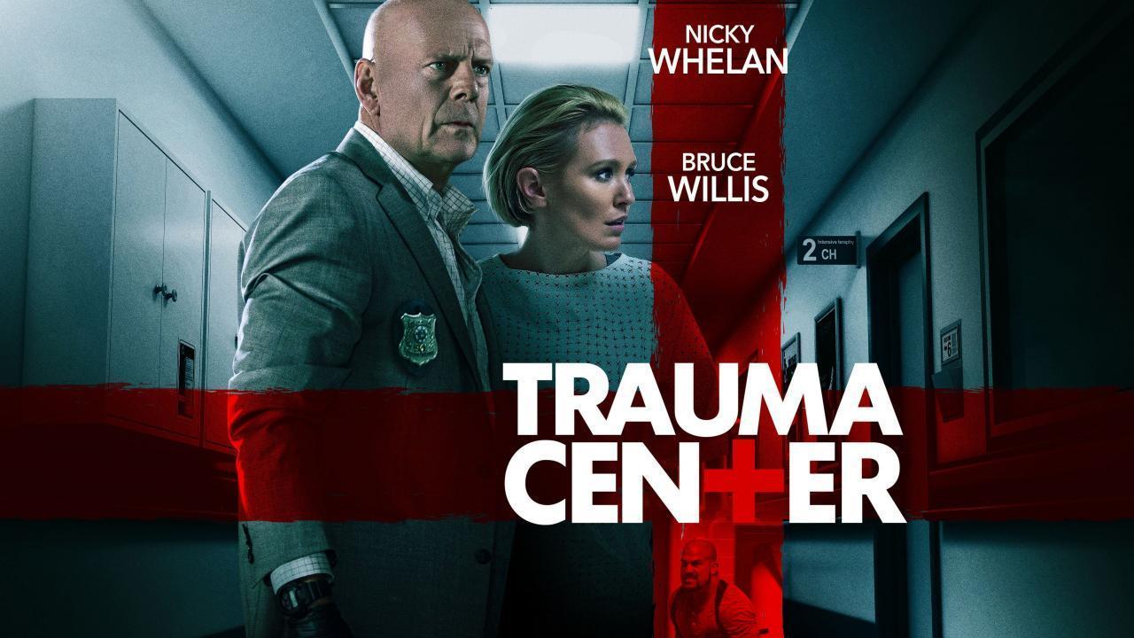 فيلم Trauma Center 2019 مترجم كامل بجودة HD