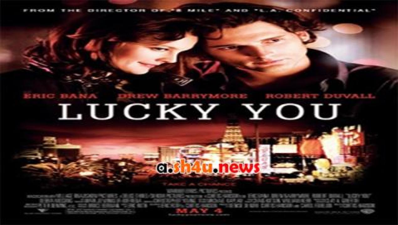 فيلم Lucky You 2007 مترجم - HD