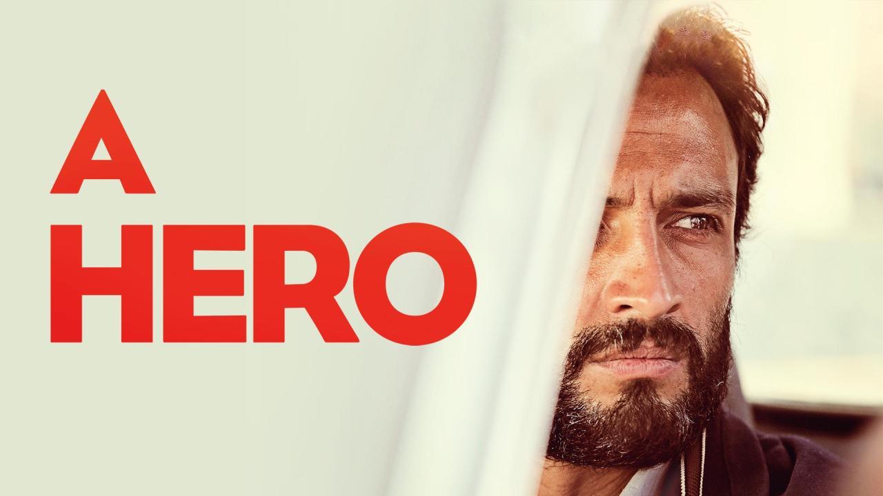 فيلم A Hero 2021 مترجم كامل HD