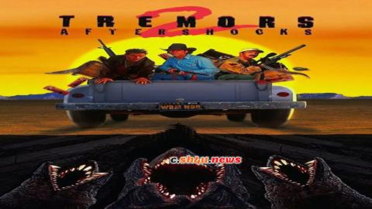 فيلم Tremors 2: Aftershocks 1996 مترجم - HD