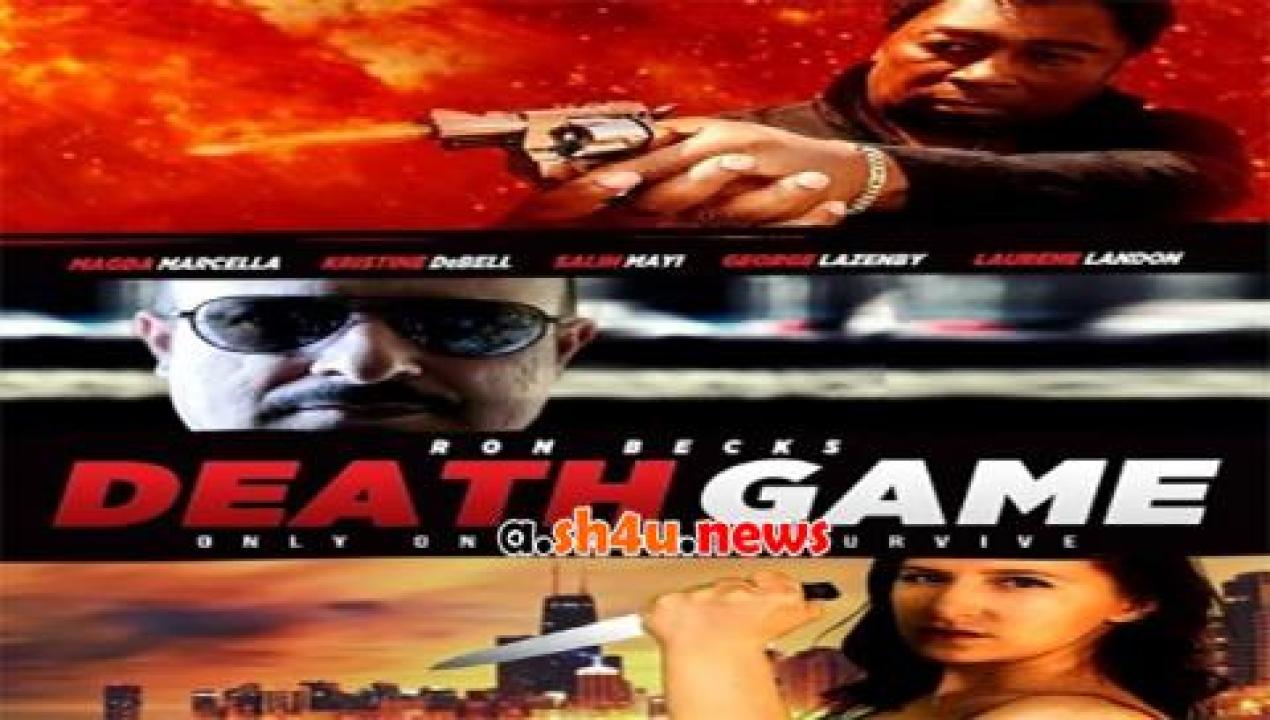 فيلم Death Game 2017 مترجم - HD