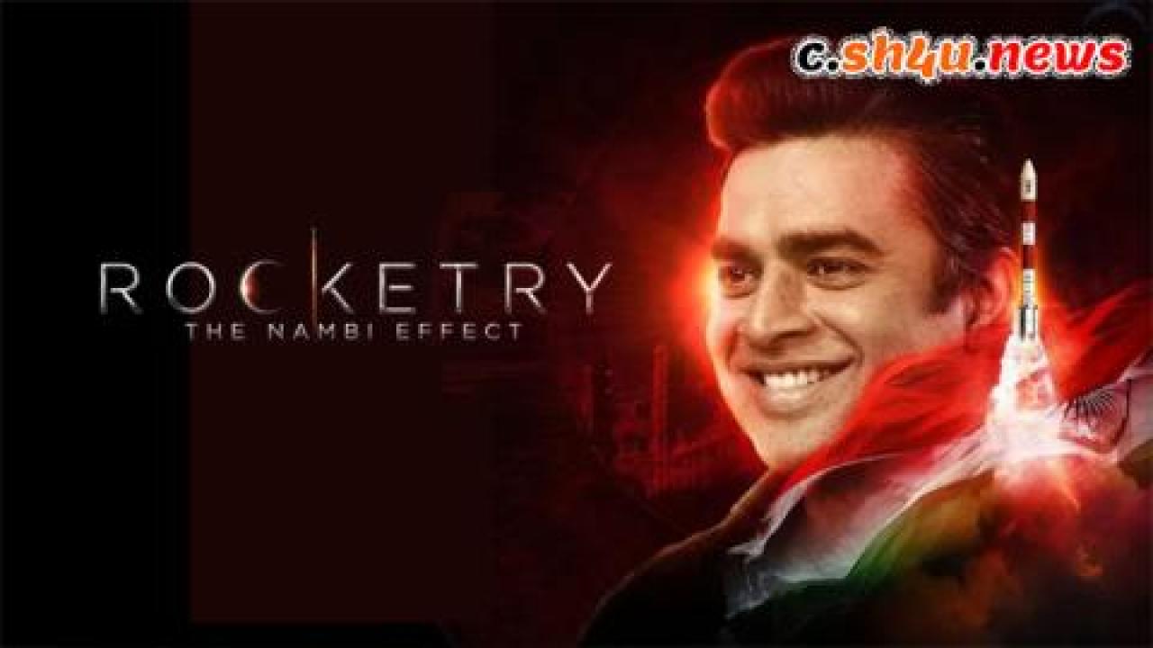 فيلم Rocketry: The Nambi Effect 2022 مترجم - HD