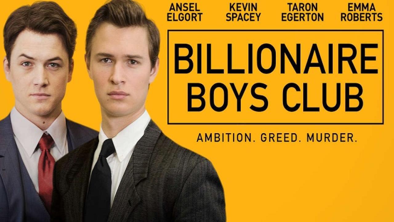 فيلم Billionaire Boys Club 2018 مترجم كامل HD