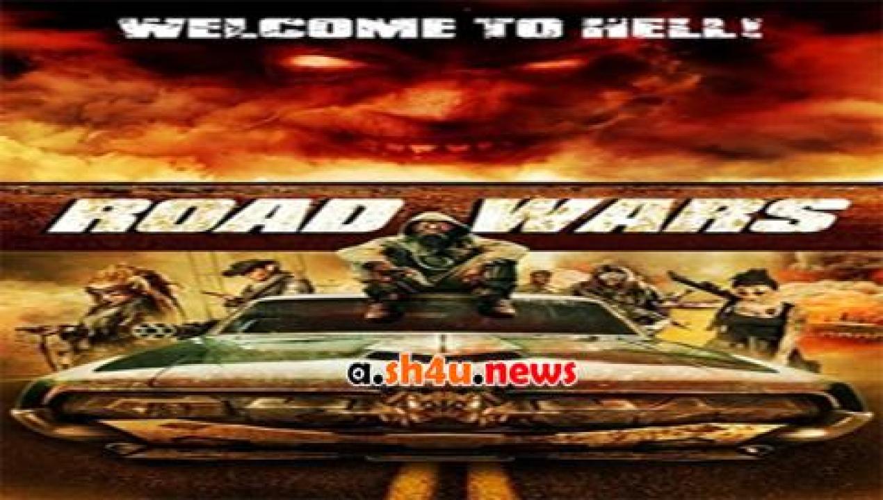 فيلم Road Wars 2015 مترجم - HD