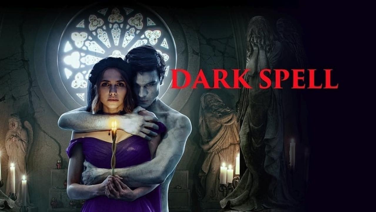 فيلمDark Spell 2021 مترجم كامل بجودة HD