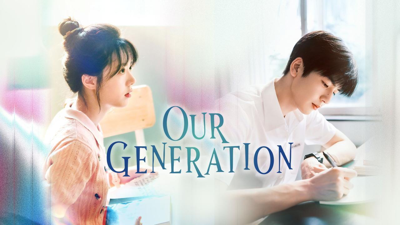 مسلسل Our Generation الحلقة 10 العاشرة مترجمة
