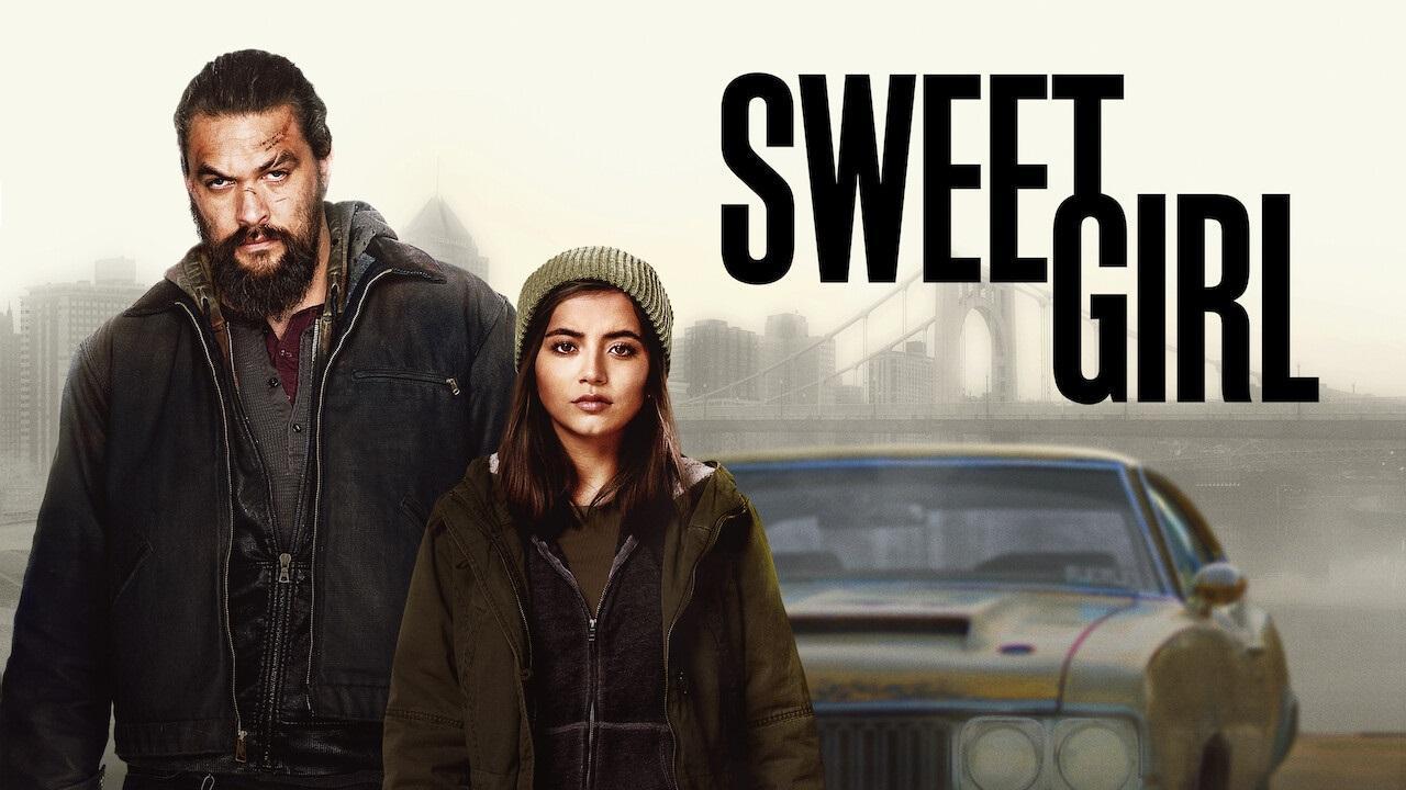 فيلم Sweet Girl 2021 مترجم كامل بجودة HD