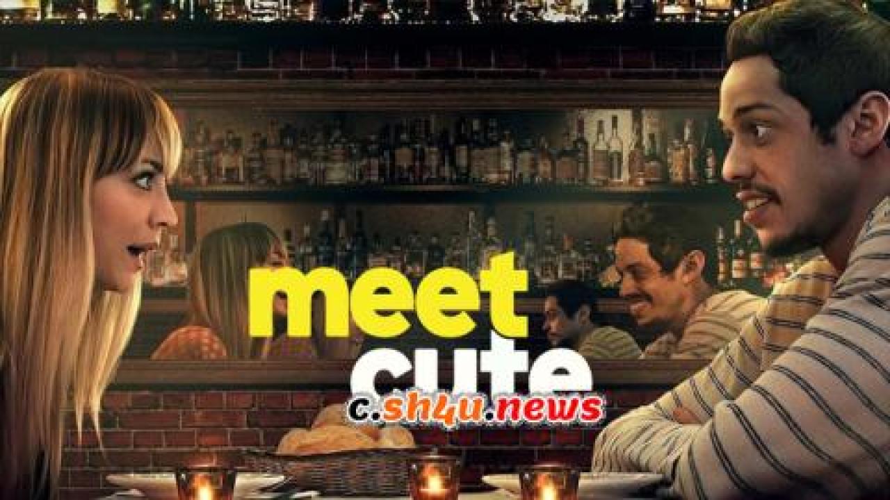 فيلم Meet Cute 2022 مترجم - HD