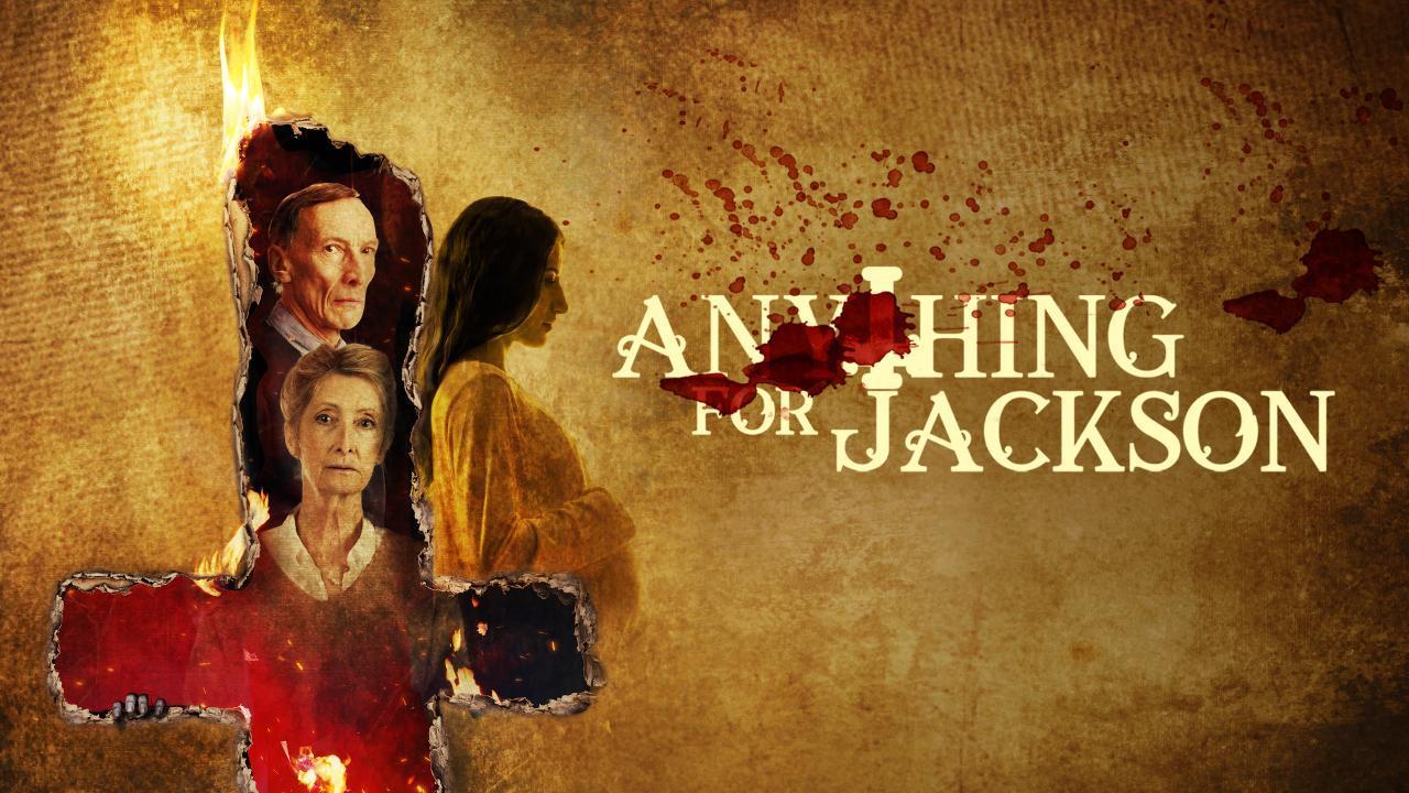 فيلم Anything For Jackson 2020 مترجم كامل بجودة HD