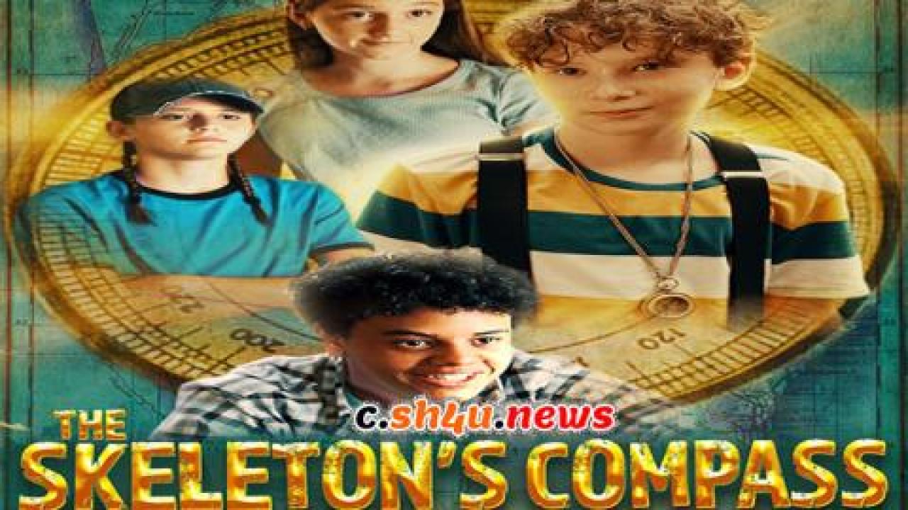 فيلم The Skeleton’s Compass 2022 مترجم - HD