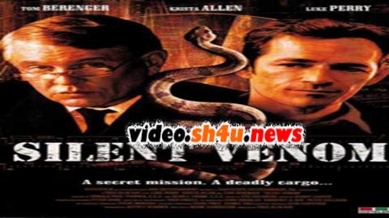 فيلم Silent Venom 2009 مترجم - HD