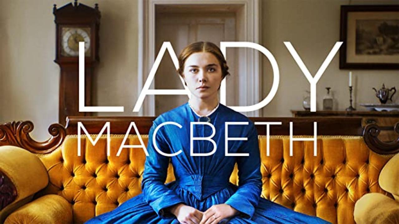 فيلم Lady Macbeth 2016 مترجم كامل HD