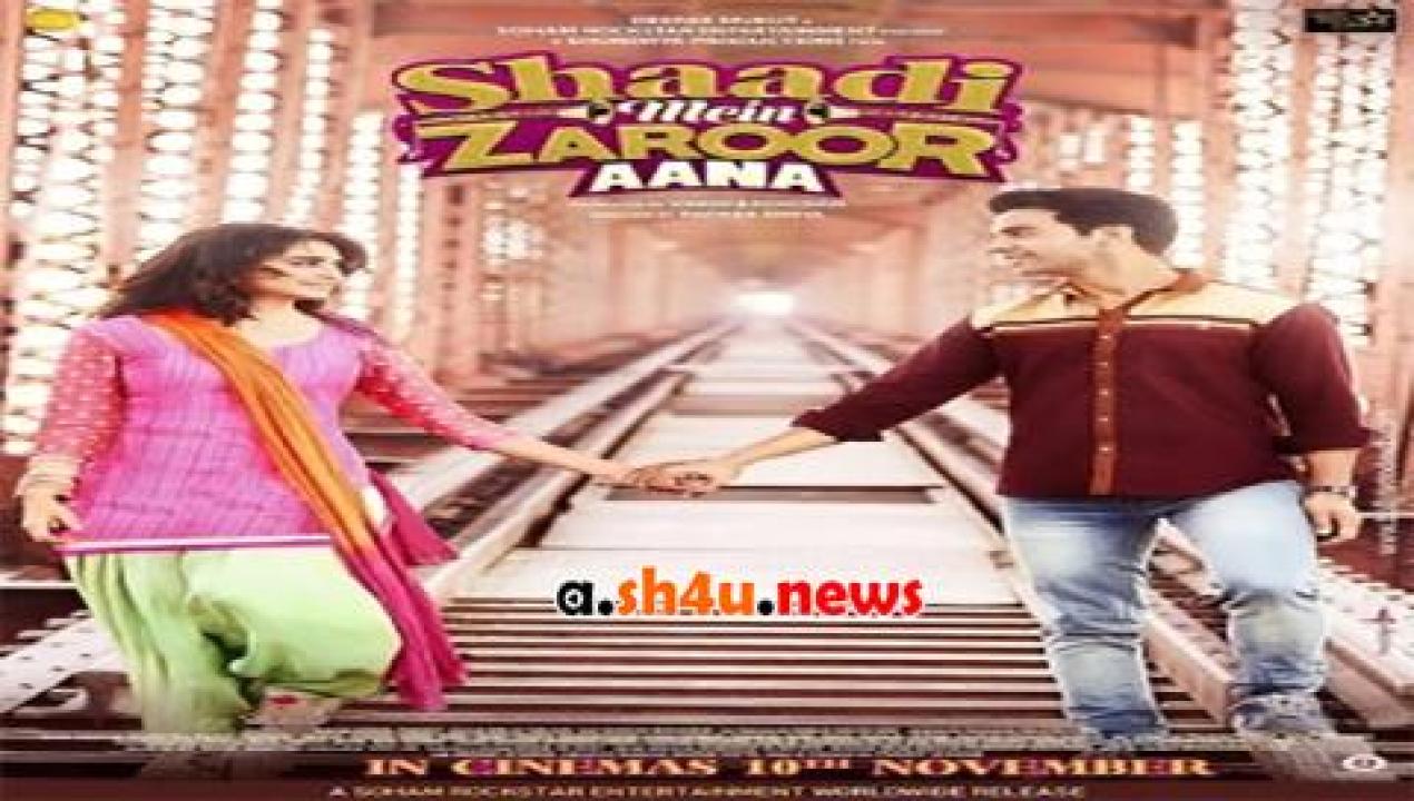 فيلم Shaadi Mein Zaroor Aana 2017 مترجم - HD