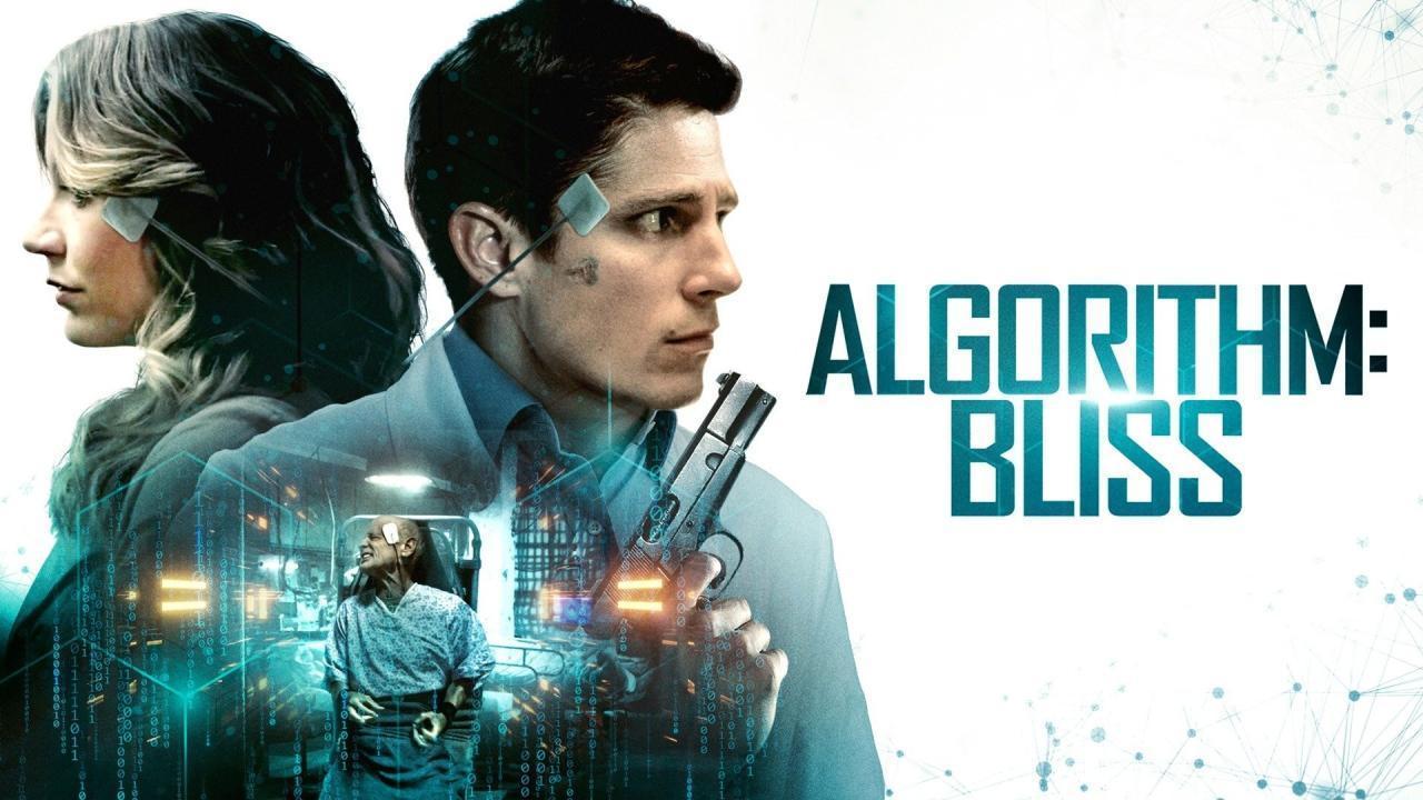 فيلم Algorithm: Bliss 2020 مترجم كامل بجودة HD
