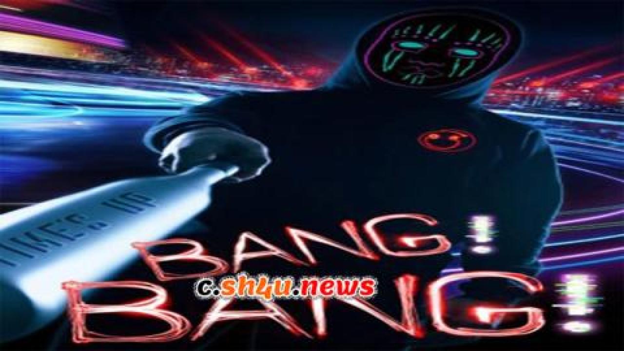 فيلم Bang Bang 2020 مترجم - HD