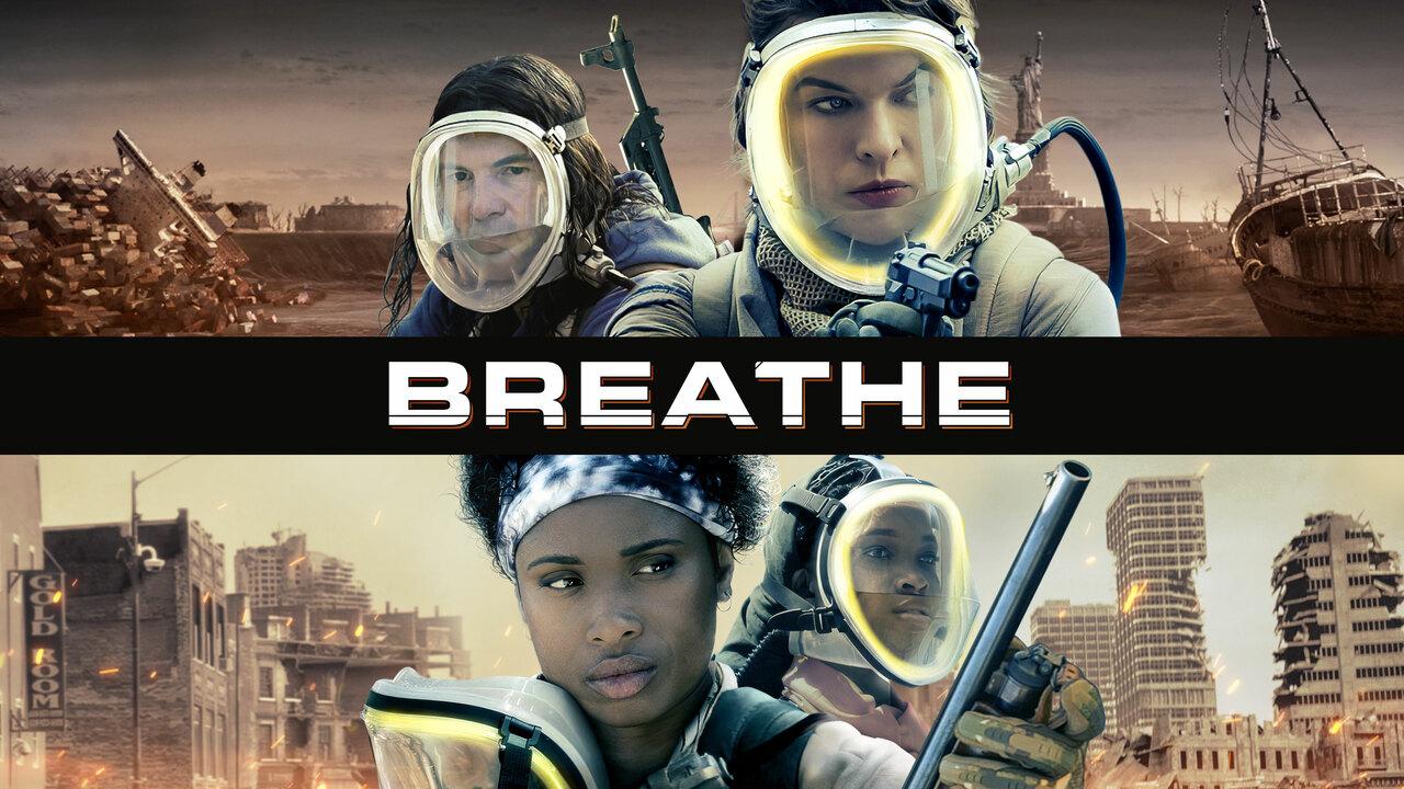 فيلم Breathe 2024 مترجم كامل