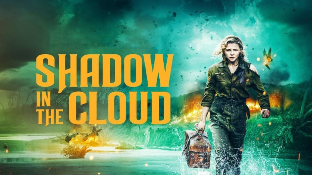 فيلم Shadow In The Cloud 2020 مترجم كامل بجودة HD