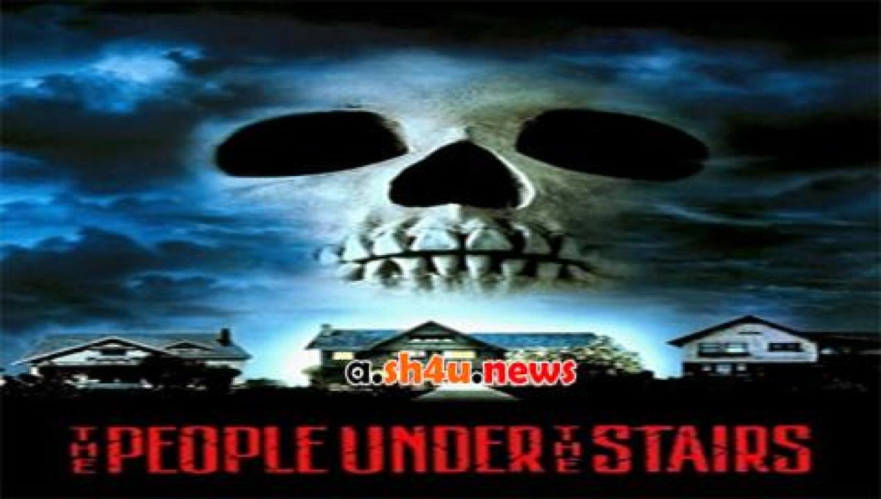 فيلم The People Under the Stairs 1991 مترجم - HD