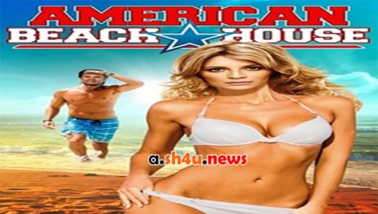 فيلم American Beach House 2015 مترجم - HD