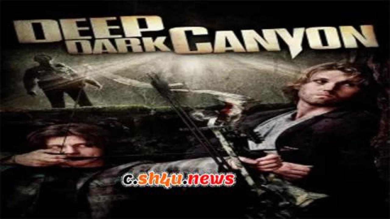 فيلم Deep Dark Canyon 2013 مترجم - HD