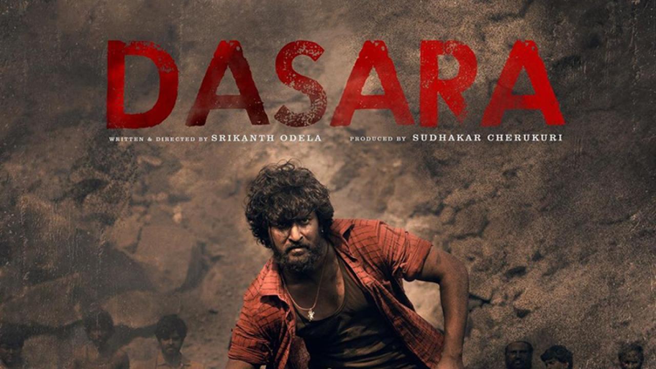 فيلم Dasara 2023 مترجم كامل HD