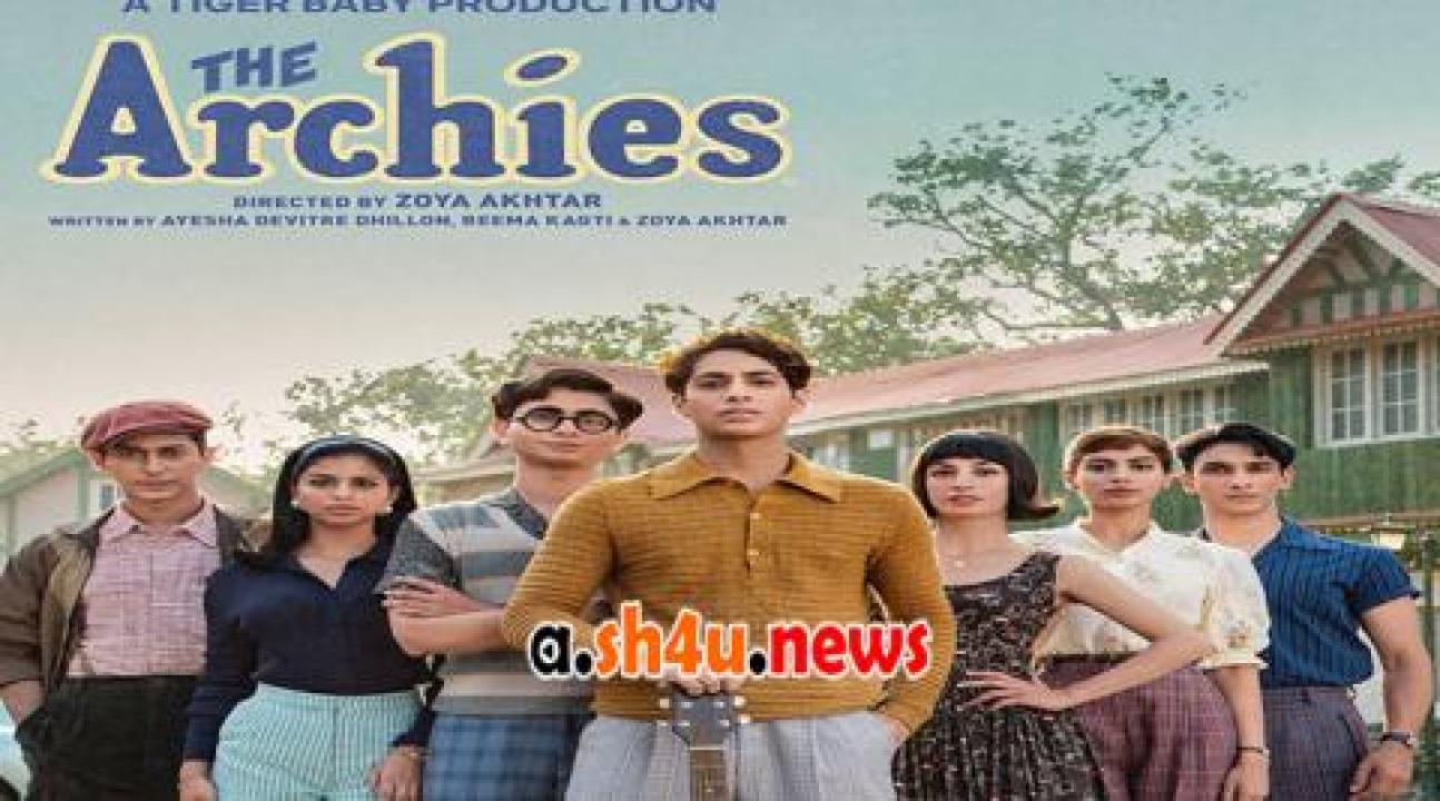 فيلم The Archies 2023 مترجم - HD