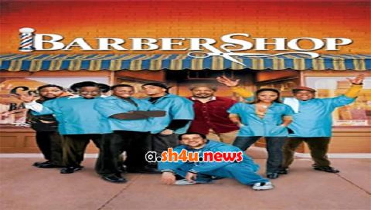 فيلم Barbershop 1 2002 مترجم - HD