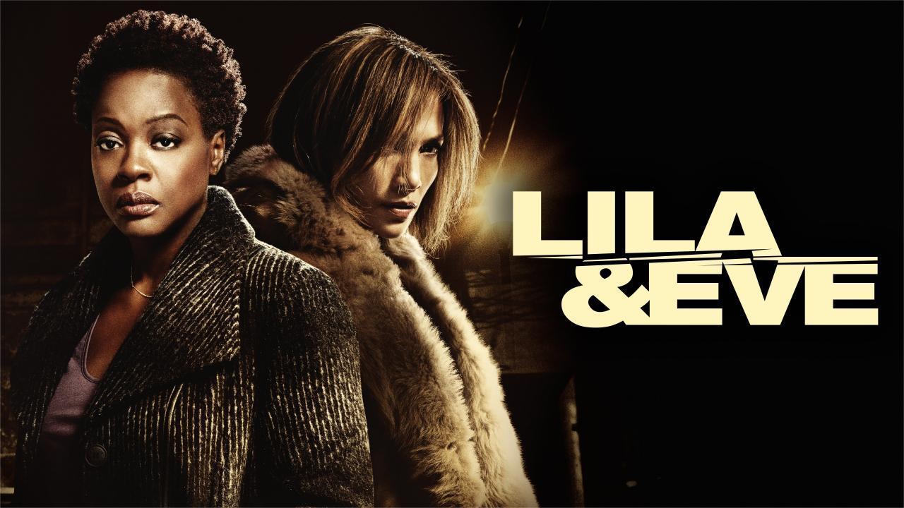 فيلم Lila & Eve 2015 مترجم كامل بجودة HD