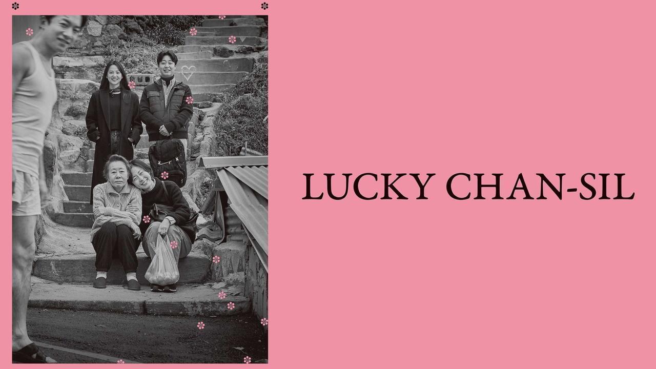 فيلم Lucky Chan-sil 2019 مترجم كامل بجودة HD