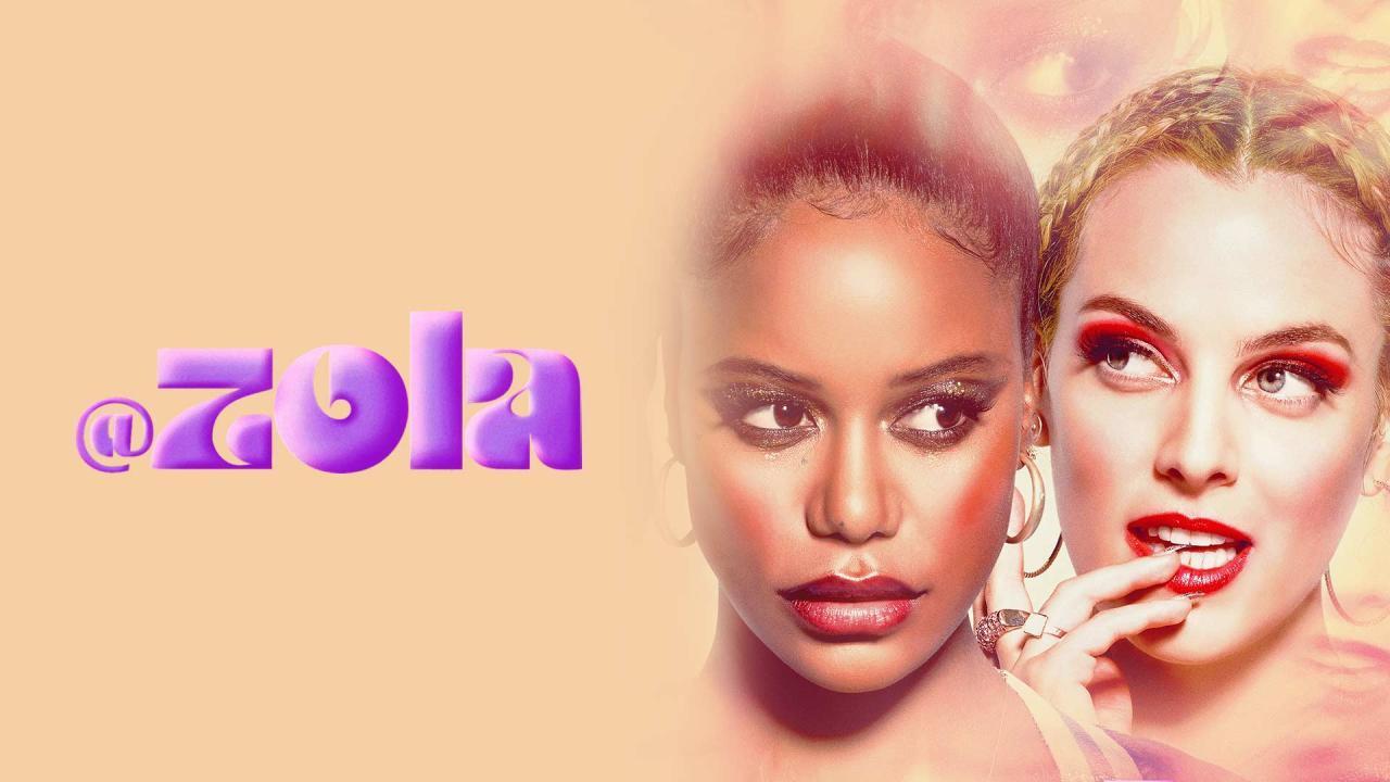 فيلم Zola 2021 مترجم كامل بجودة HD