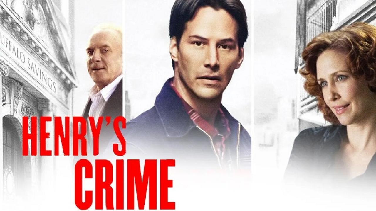 فيلم Henrys Crime 2010 مترجم كامل HD