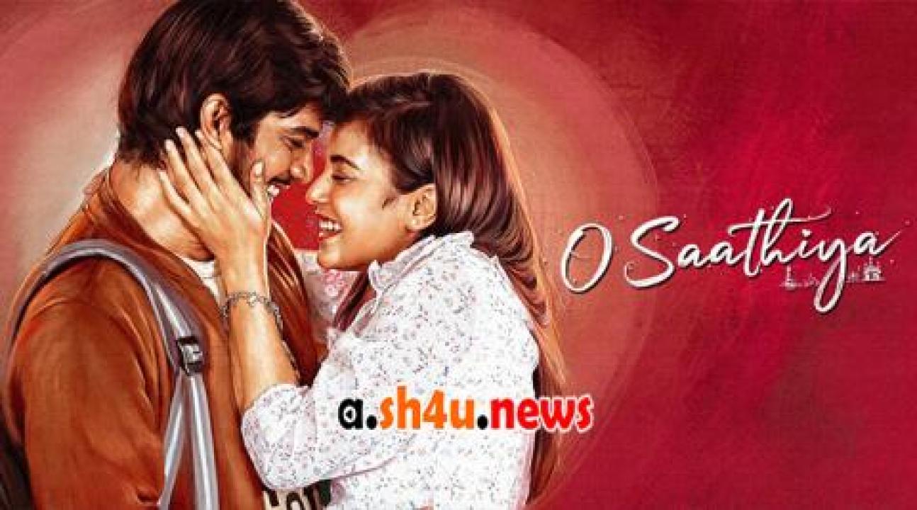 فيلم O Saathiya 2023 مترجم - HD