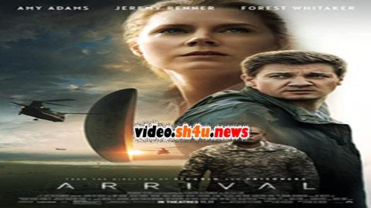 فيلم Arrival 2016 مترجم - HD