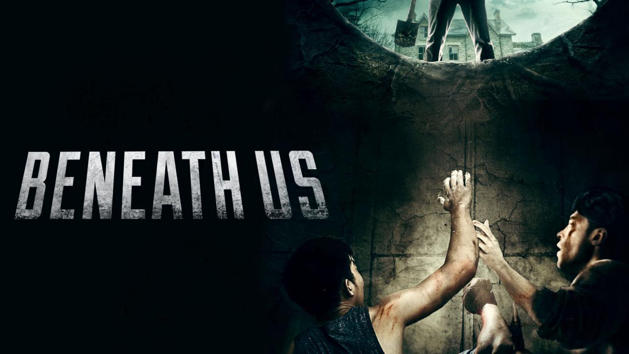 فيلم Beneath Us 2019 مترجم كامل HD