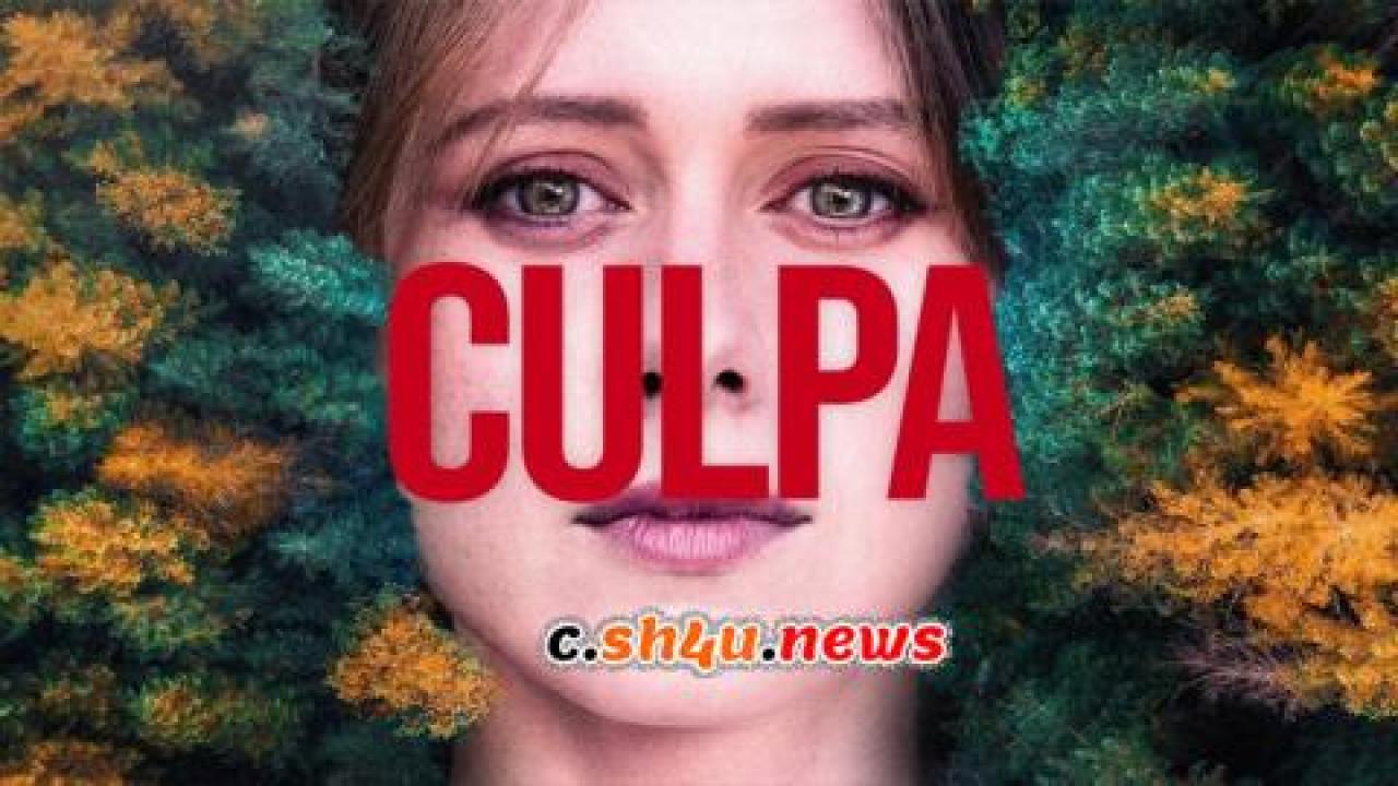 فيلم Culpa 2022 مترجم - HD