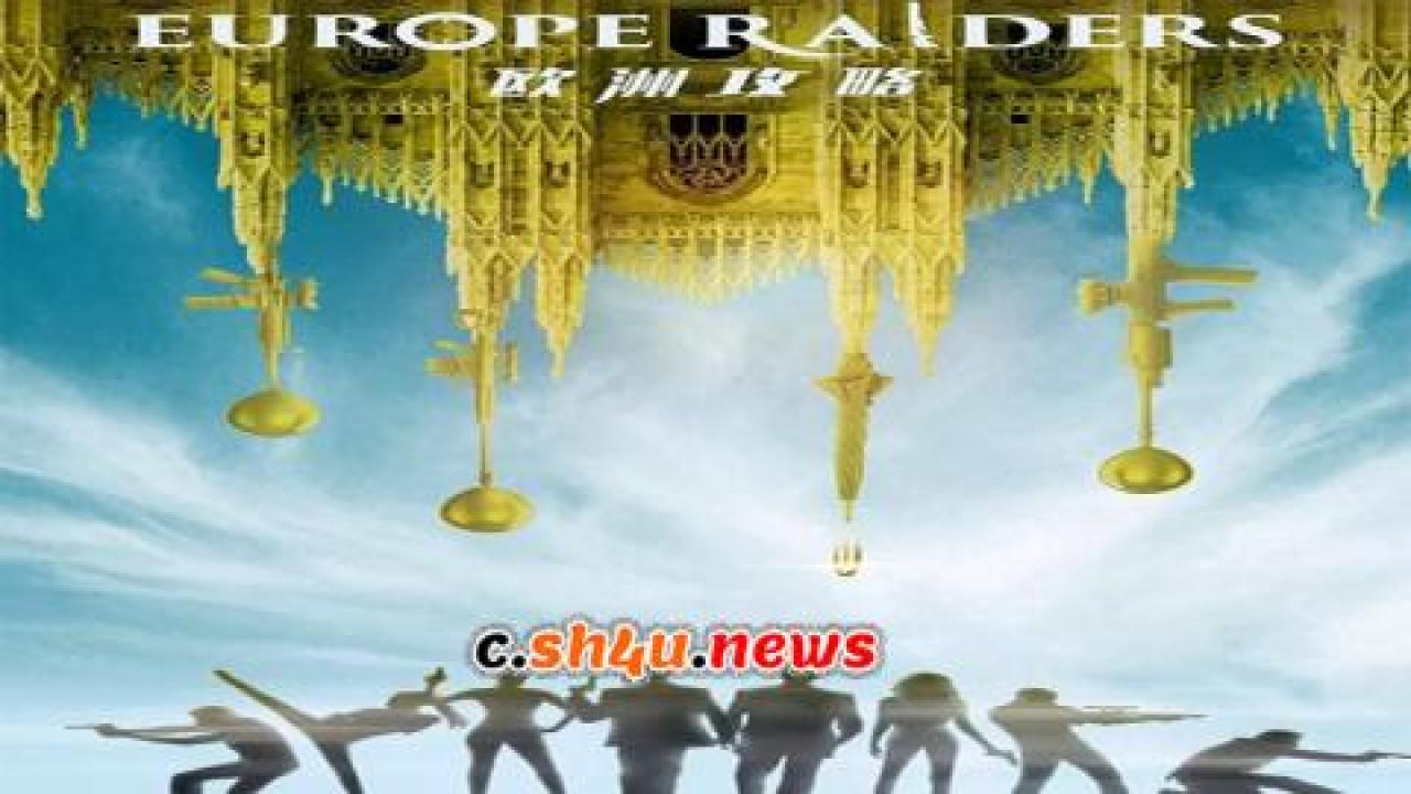 فيلم Europe Raiders 2018 مترجم - HD