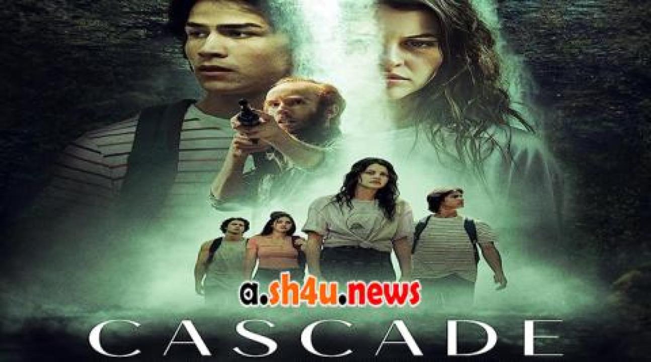 فيلم Cascade 2023 مترجم - HD