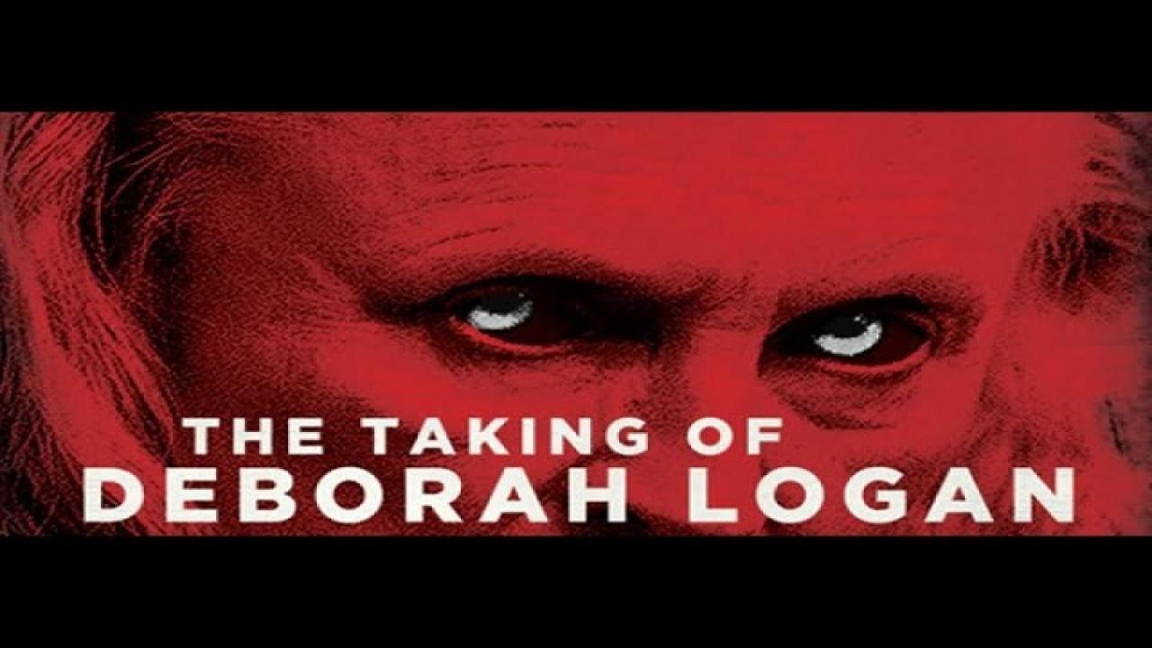 فيلم The Taking of Deborah Logan 2014 مترجم كامل HD